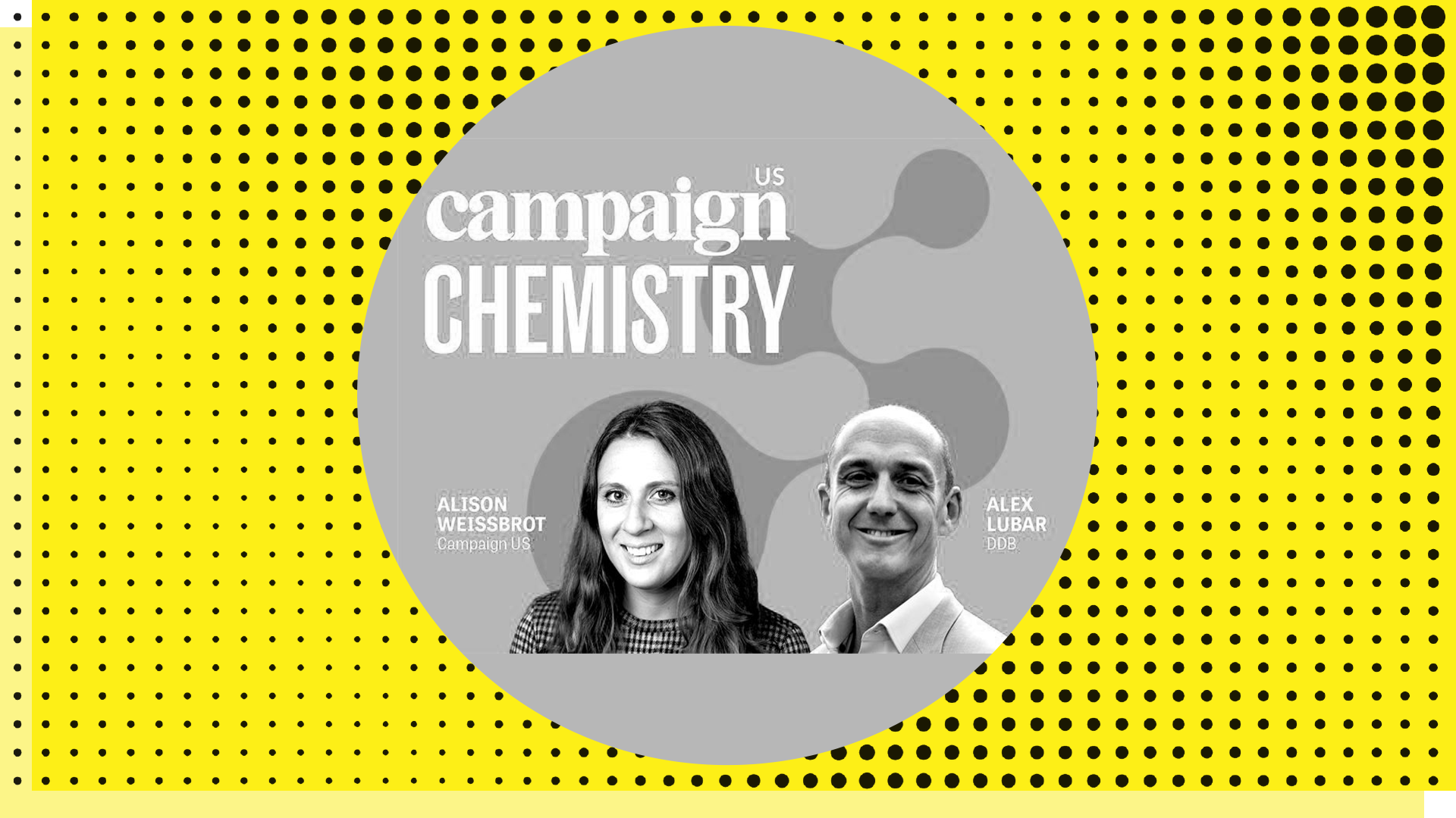 Alex Lubar featured on Campaign Chemistry